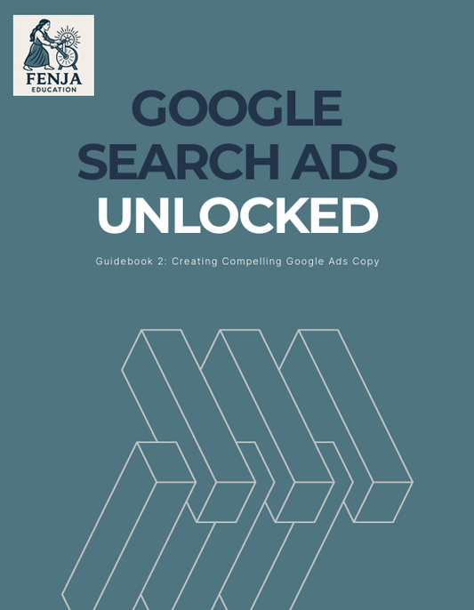 Google Search Ads 3 - Guidebook Bundle - Fenja Education