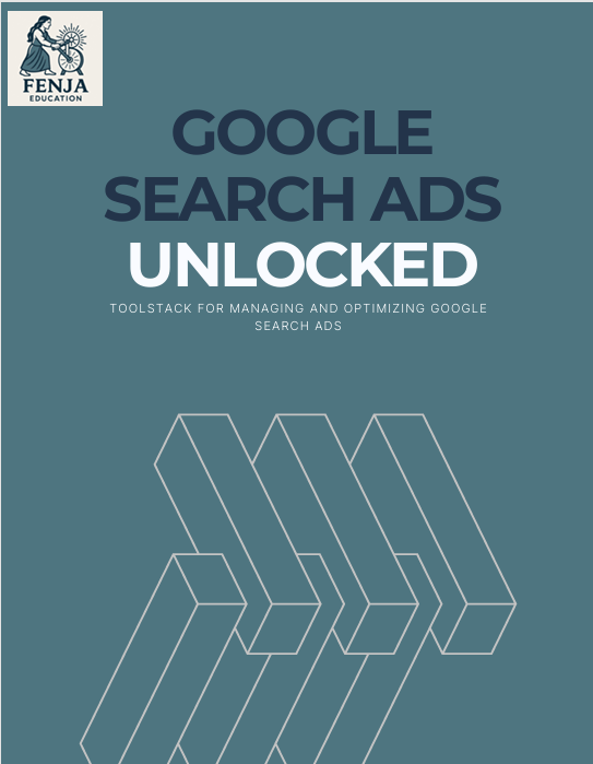 Google Search Ads Optimization Bundle - Fenja Education