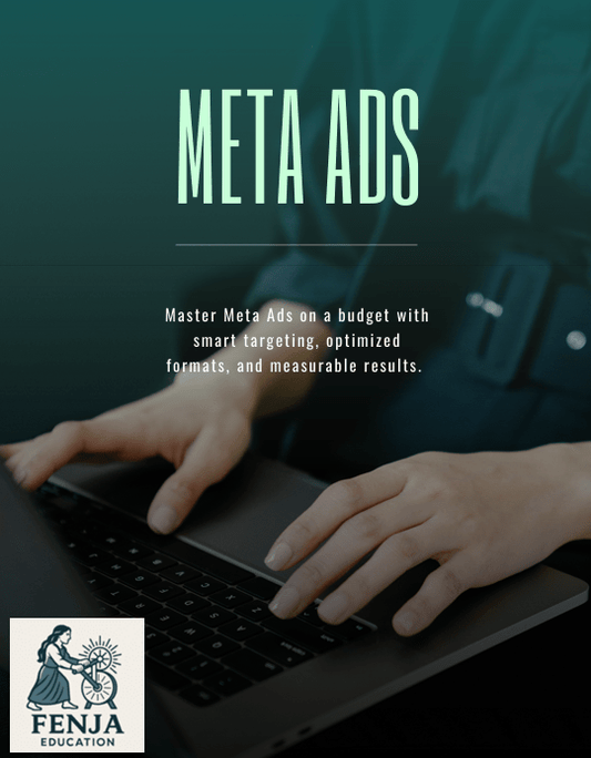 Mastering Meta Ads Bundle - Fenja Education