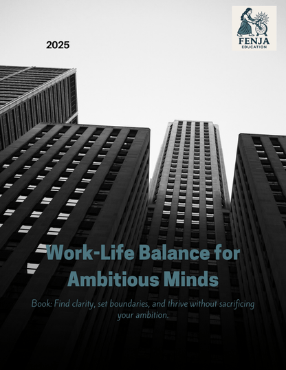 Work–Life Balance Package - Fenja Education