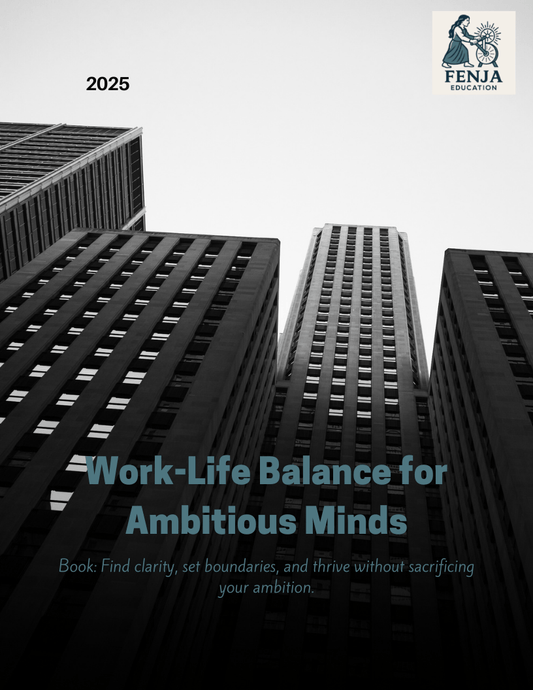 Work–Life Balance Package - Fenja Education